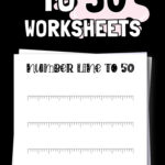 Free Printable Number Line to 50 Worksheet PDFs | SaturdayGift