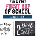 Fun & Free First Day of School Signs to Print | SaturdayGift