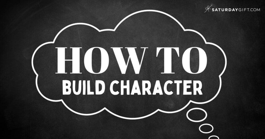How to build character - unleash your inner excellence
