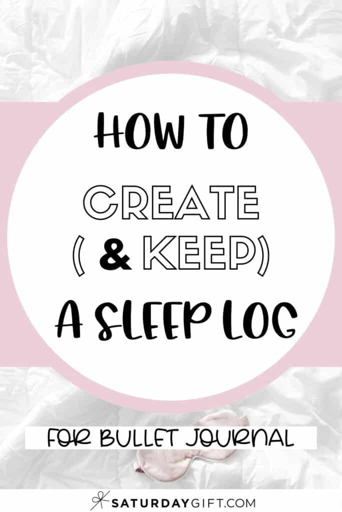 How to track your sleep with a sleep log Pinterest image