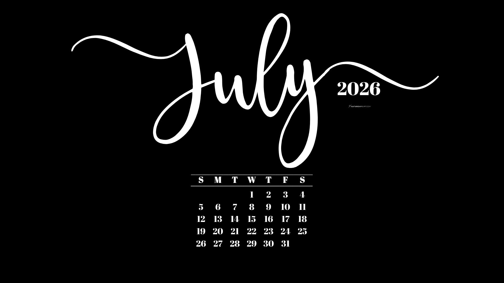 July 2026 Desktop Background Wallpaper - Black | SaturdayGift