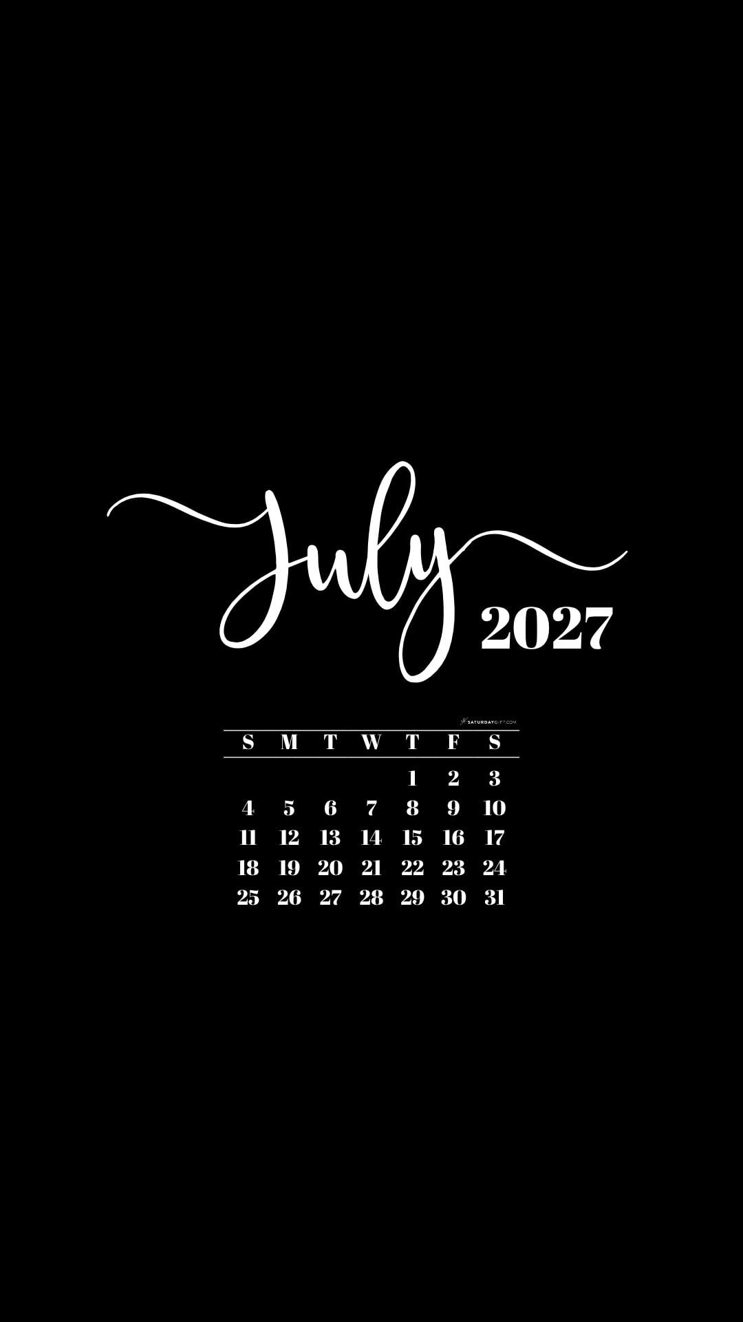 July 2027 Phone Background Wallpaper - Black | SaturdayGift