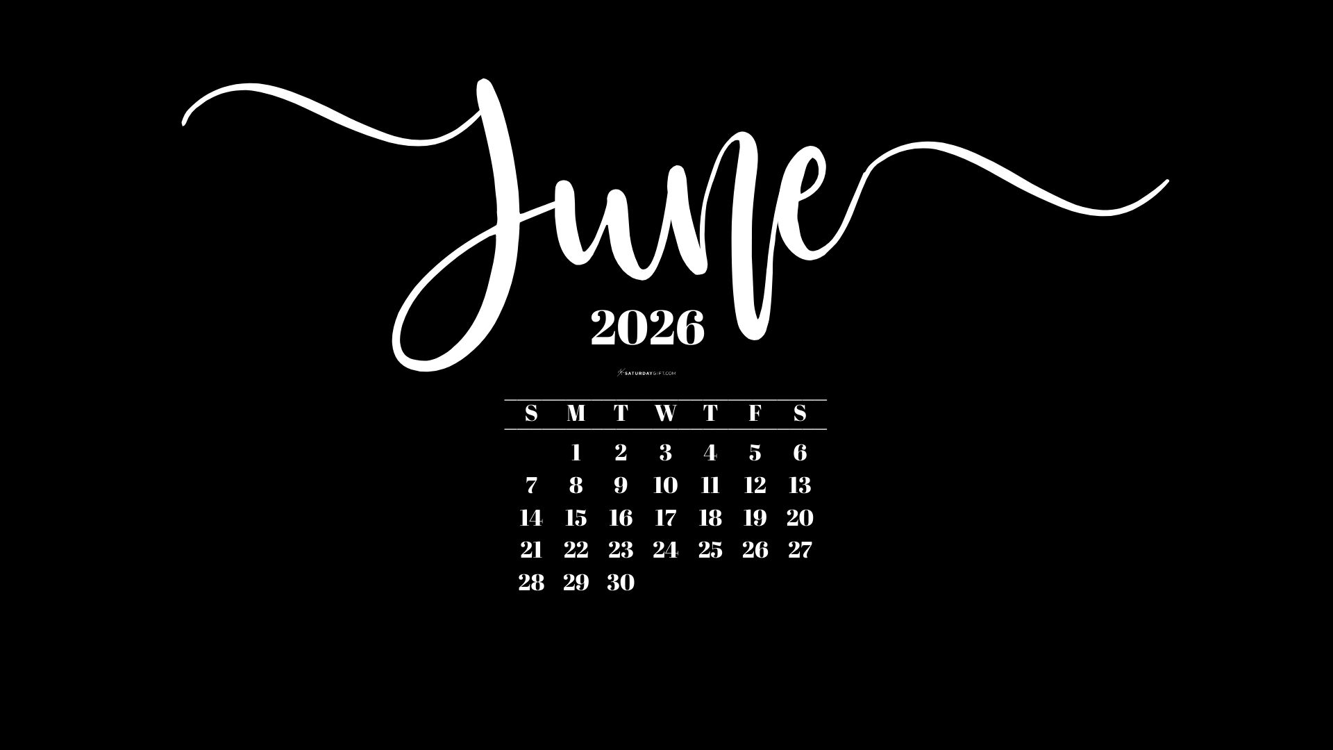 June 2026 Desktop Background Wallpaper - Black | SaturdayGift