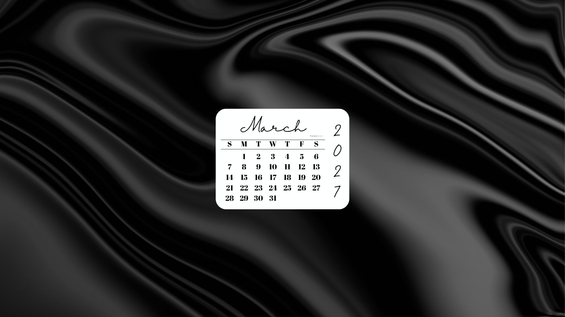 March 2027 Desktop Wallpaper Background - Black Satin | SaturdayGift