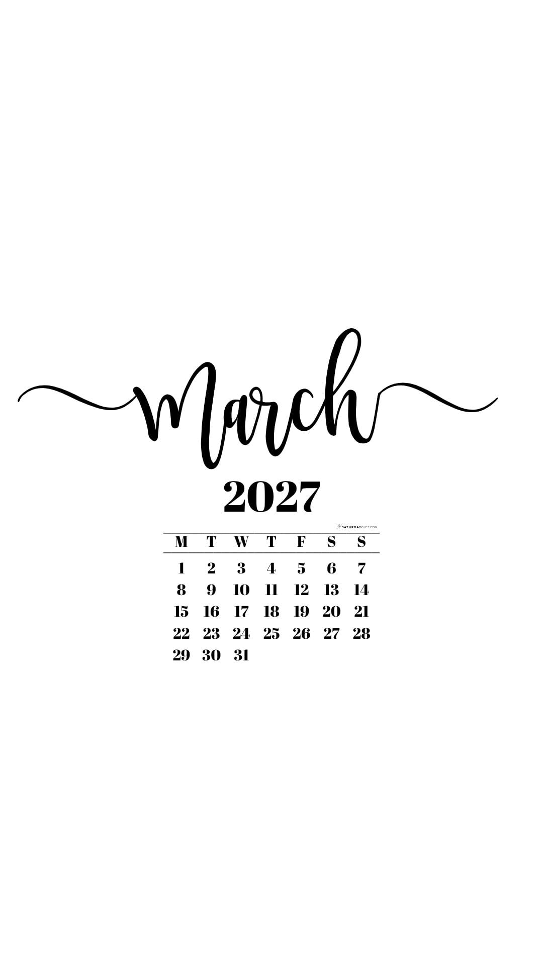 March 2027 Phone Background Wallpaper - White | SaturdayGift