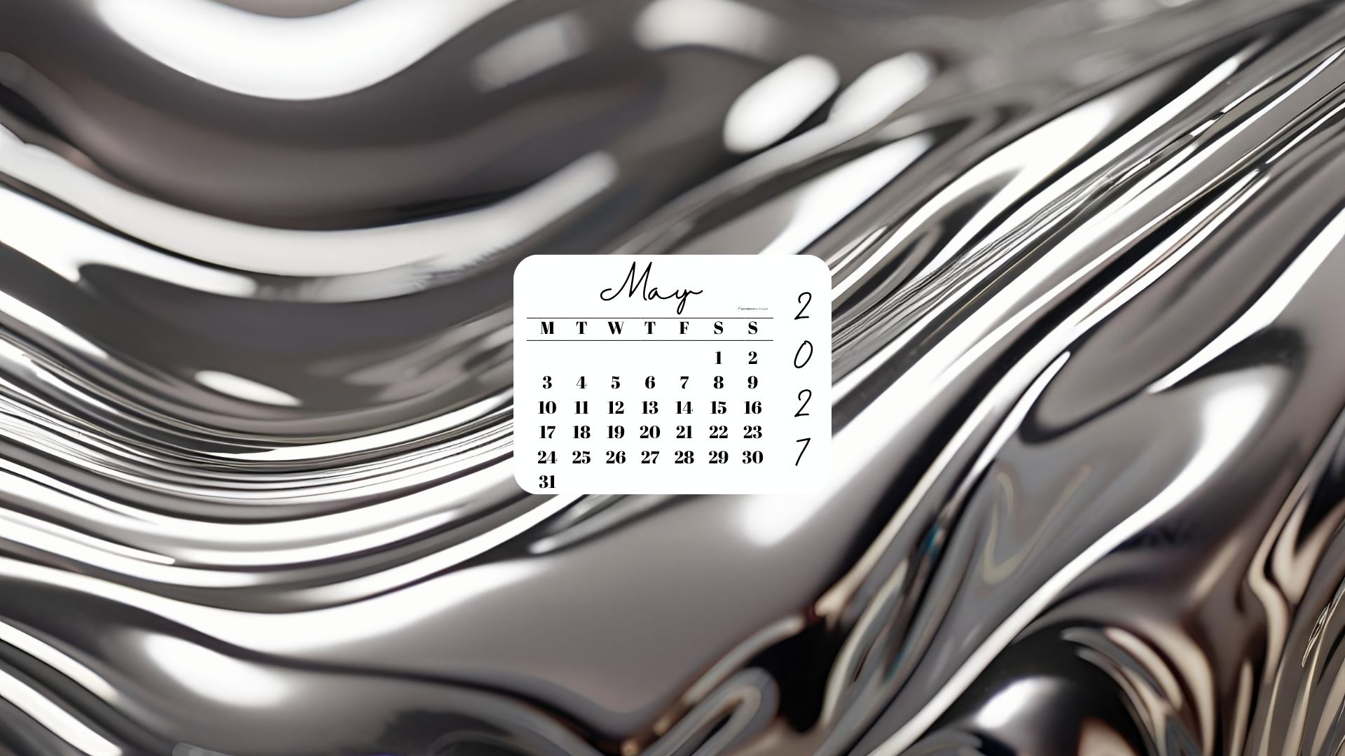 May 2027 Desktop Wallpaper Background - Liquid Silver | SaturdayGift