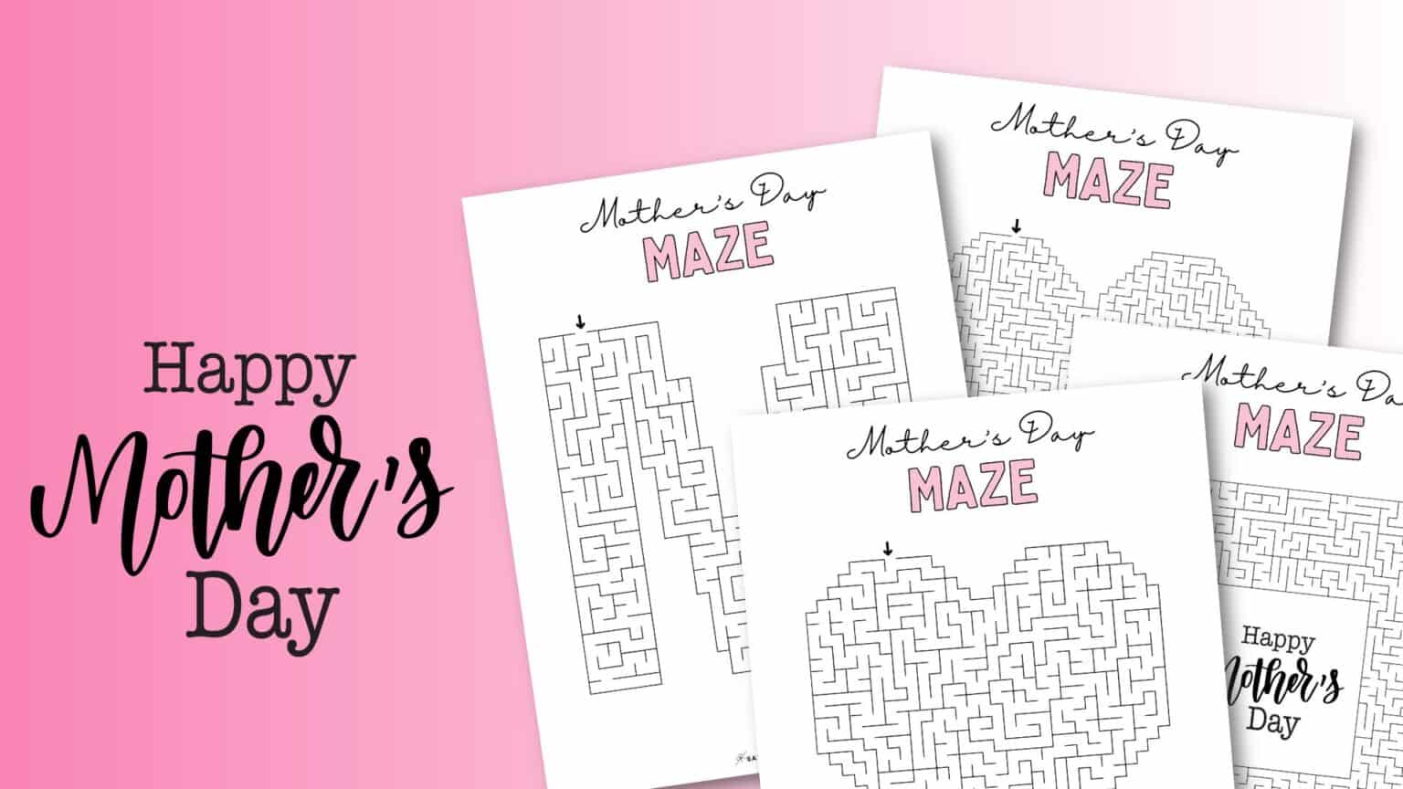 Mother's Day Maze Printable - Cute &amp; Free Templates | SaturdayGift