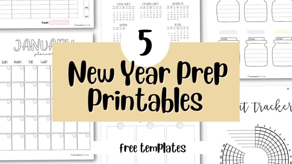 New Year Prep Printables - 5 Things to Print | SaturdayGift