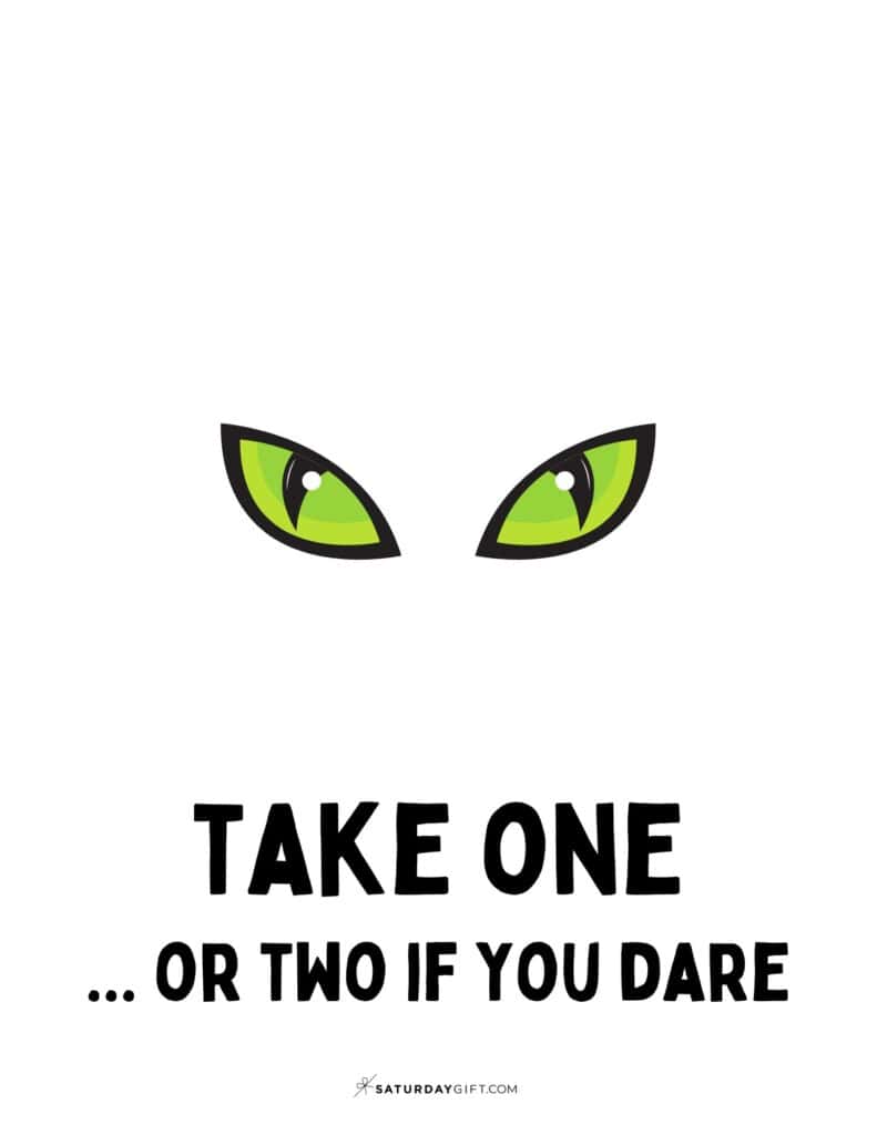 Please Take One or Two if You Dare Sign - Free Printable - Portrait