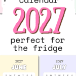 Printable Calendar 2027 Perfect for the Fridge - Cute & Colorful | SaturdayGift