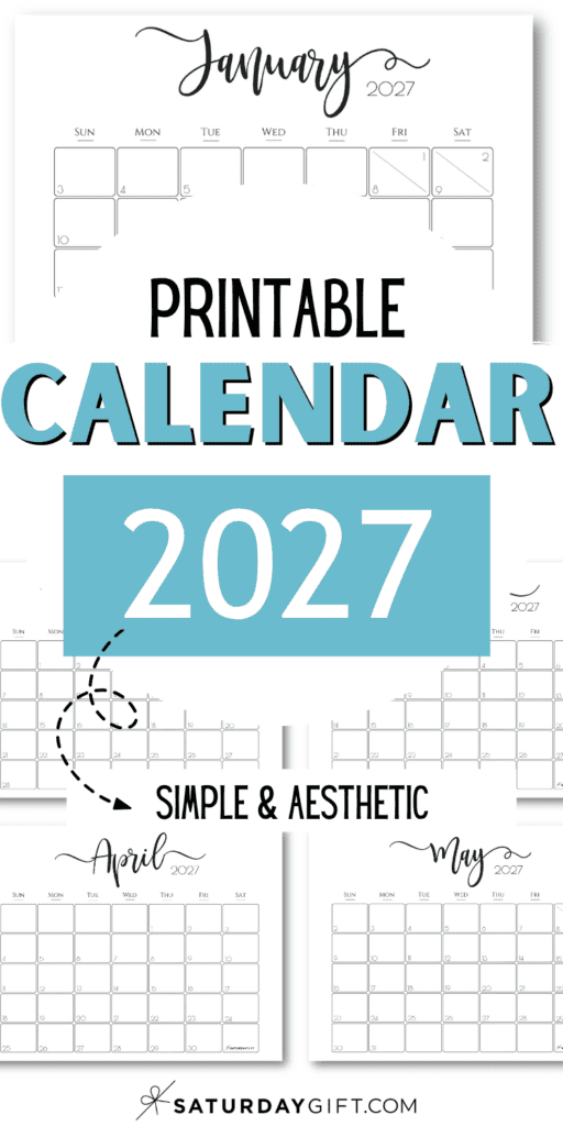 Printable Calendar 2027 - Simple & Aesthetic | SaturdayGift