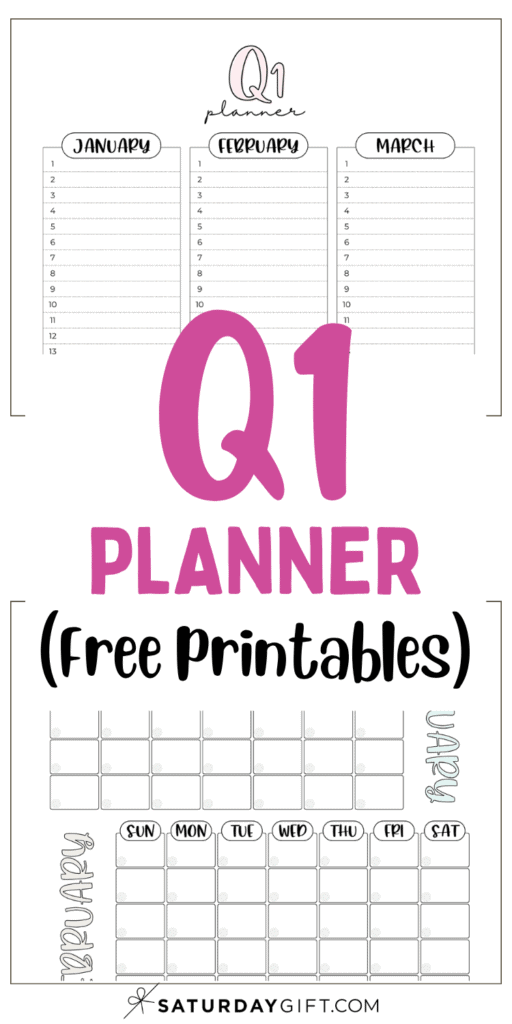 Q1 Planner - Free Printables | SaturdayGift