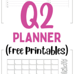 Q2 Planner Free Printables | SaturdayGift