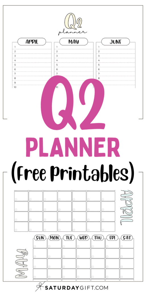 Q2 Planner Free Printables | SaturdayGift