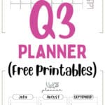 Q3 Planner Free Printables | SaturdayGift