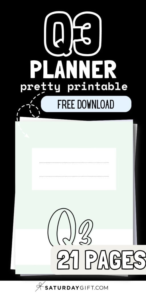 Q3 Planner Pretty Printable - Free Download | SaturdayGift