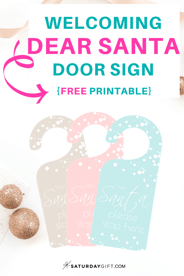 Welcoming Dear Santa Door Sign - free printable | 25MerryDays | Advent Calendar | Christmas Printables | Door Sign | Welcome sign | Pretty Printables | Dear Santa | SaturdayGift | Saturday gift #Saturdaygift #25merrydays