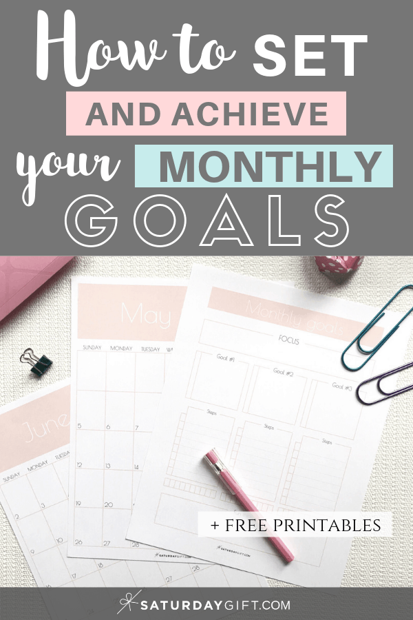 Printable Monthly Goals Planner - How to set your monthly goals