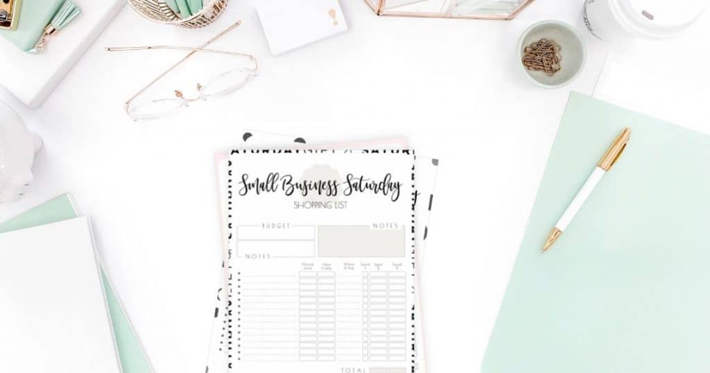 Want to plan ahead your Small Business Saturday&nbsp;shopping, save money and make sure you won't purchase things you didn't plan to buy? Super! Here's a pretty and practical Small Business Saturday Shopping List Printable set that'll help you stay focused with all the amazing deals!