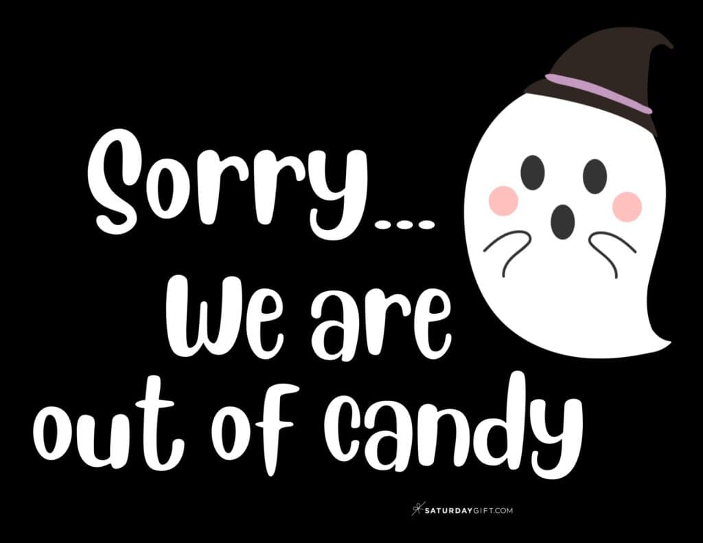 Sorry We are Out of Candy Sign - Free Printable - Landscape