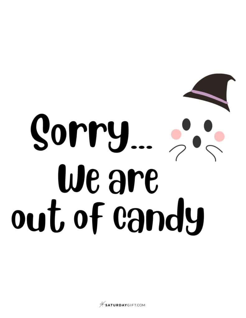 Sorry We are Out of Candy Sign - Free Printable - Portrait