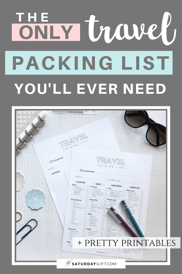 Free Printable Packing List for - The Complete Travel Packing List Free Printables Pin1 SaturdayGift