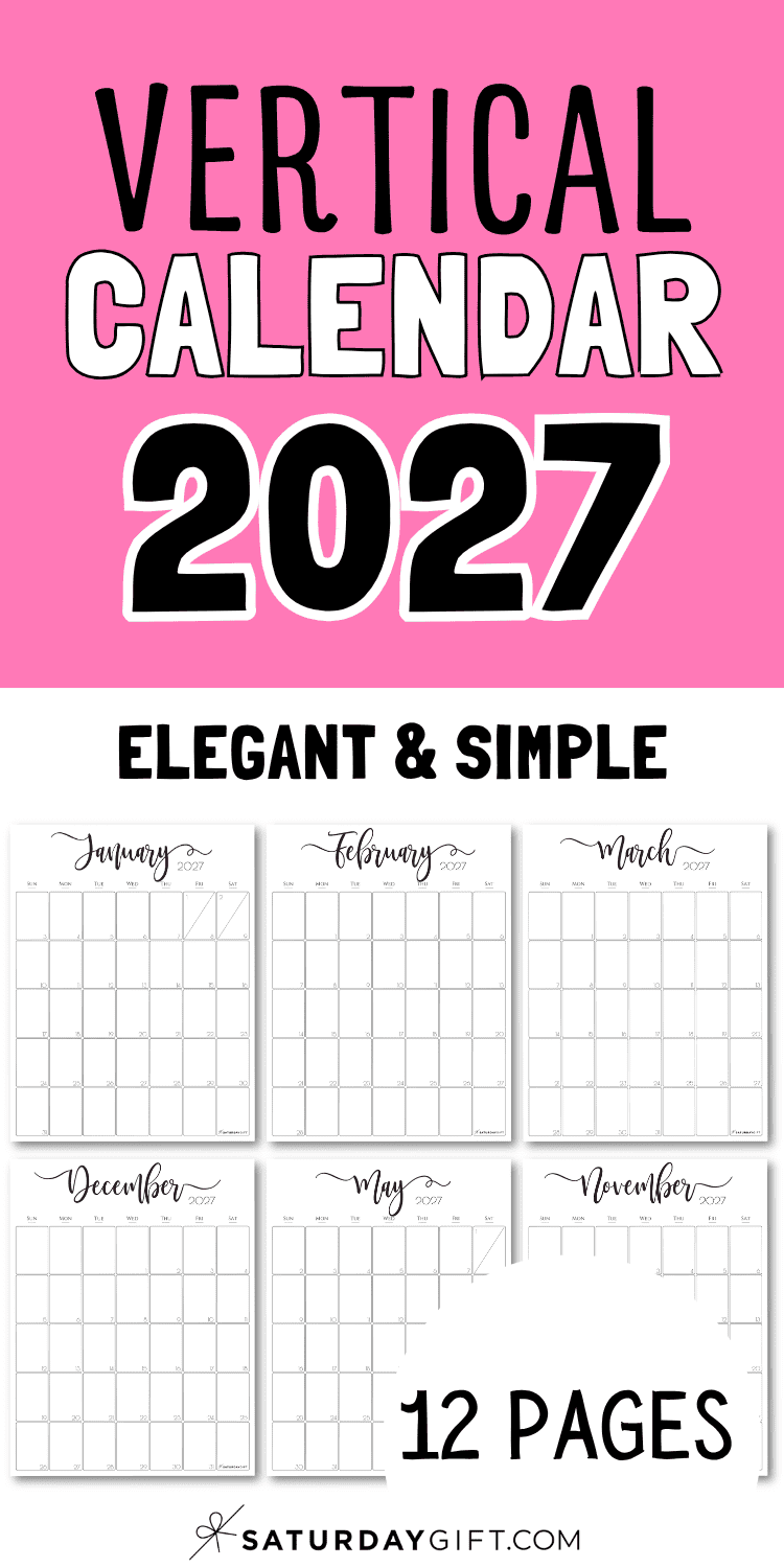Vertical Calendar 2027 - Elegant & Simple | SaturdayGift