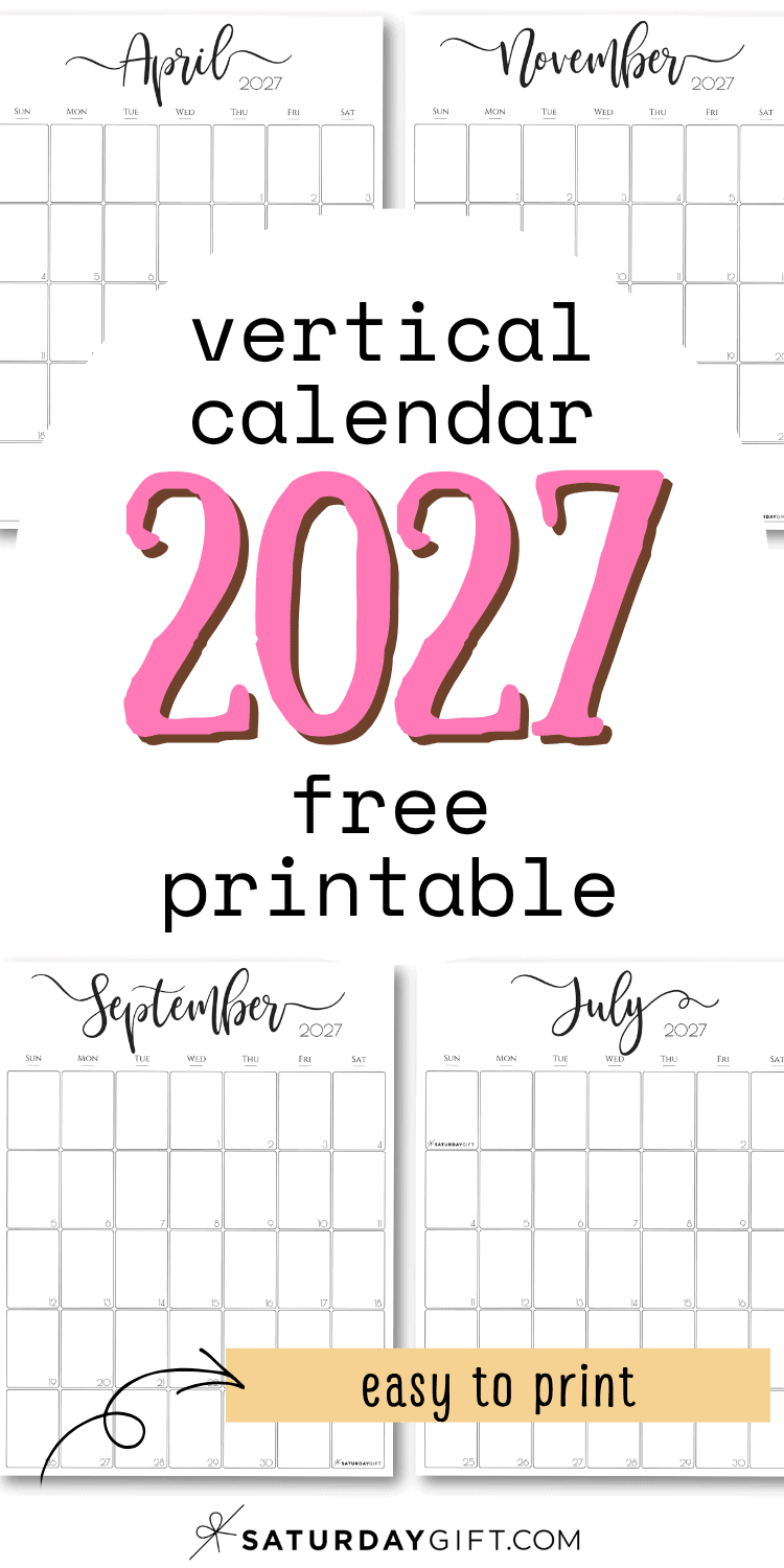 Vertical Calendar 2027 - Free Printable | SaturdayGift